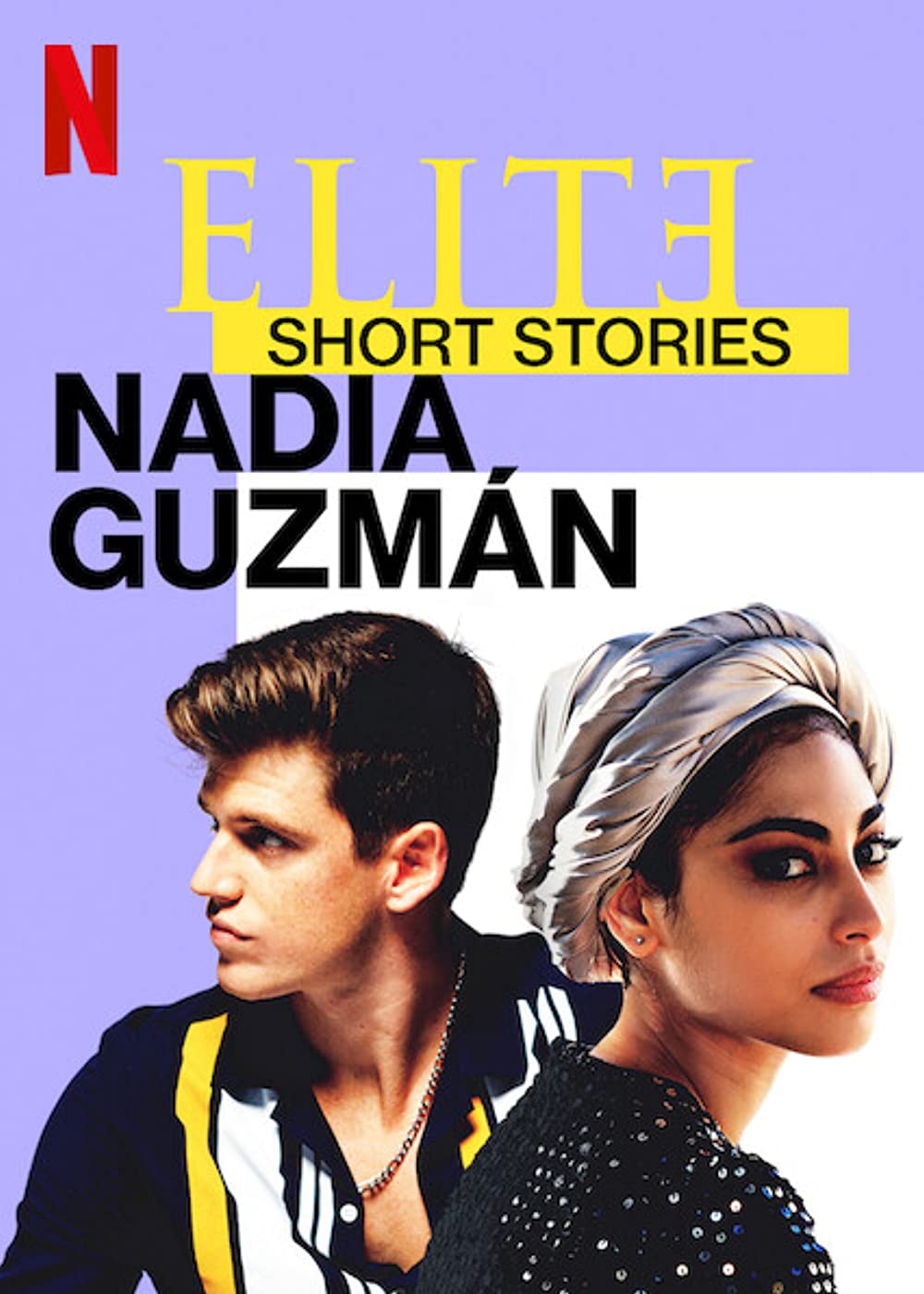 Filmbeschreibung zu Élite-Kurzgeschichten: Nadia - Guzmán