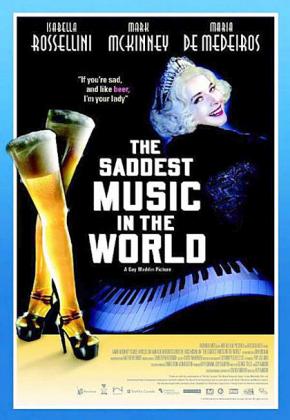 Filmbeschreibung zu The Saddest Music in the World