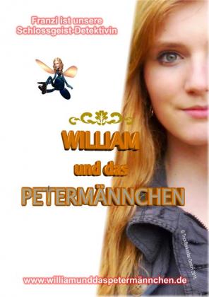 Filmbeschreibung zu William und das Petermännchen