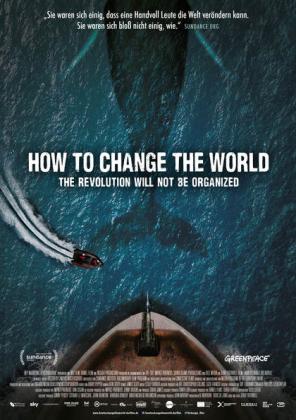 Filmbeschreibung zu How to Change the World (OV)