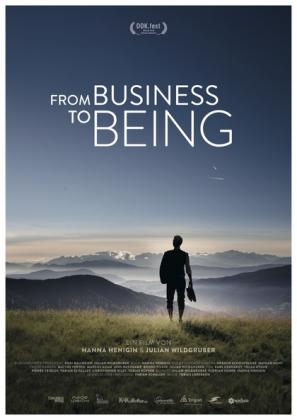 Filmbeschreibung zu From Business to Being