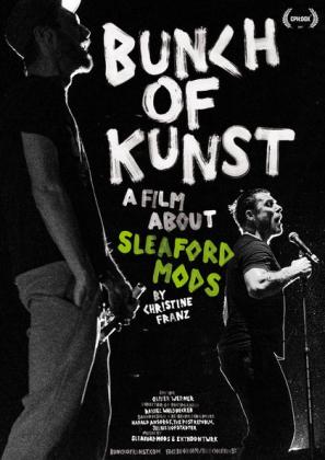 Filmbeschreibung zu Bunch of Kunst - A Film about Sleaford Mods