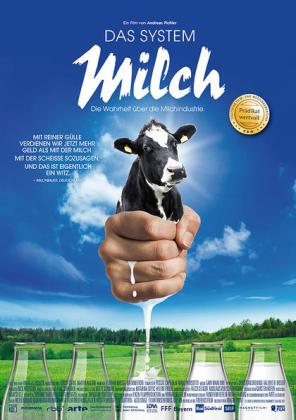 Filmbeschreibung zu Das System Milch