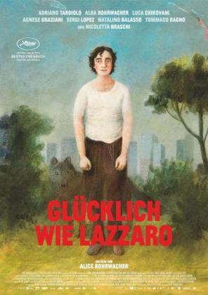Filmbeschreibung zu Glücklich wie Lazzaro (OV)