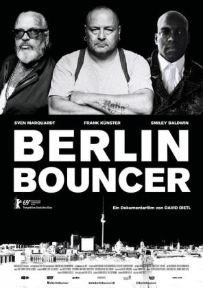 Filmbeschreibung zu Berlin Bouncer