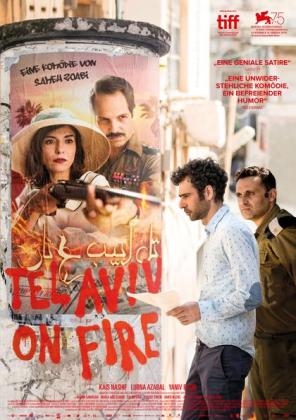 Filmbeschreibung zu Tel Aviv on Fire