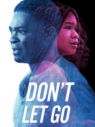 Filmbeschreibung zu Don't Let Go
