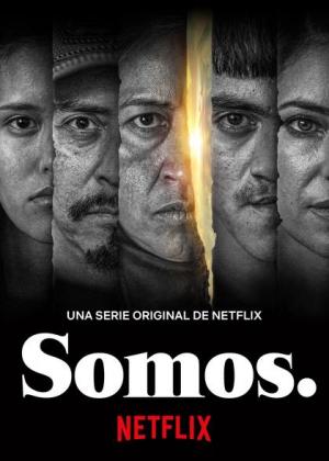 Filmbeschreibung zu Somos. - Staffel 1