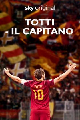 Filmbeschreibung zu Totti - Il Capitano