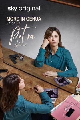 Filmbeschreibung zu Mord in Genua - Ein Fall für Petra Delicato - Staffel 1