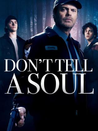 Filmbeschreibung zu Don't Tell A Soul