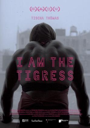 Filmbeschreibung zu I am The Tigress (OV)
