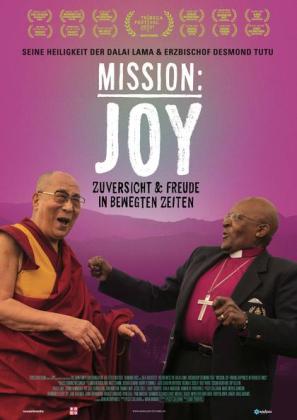 Filmbeschreibung zu Mission: Joy - Zuversicht & Freude in bewegten Zeiten (OV)