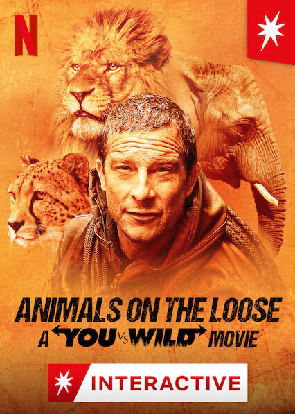 Animals on the Loose: A You vs. Wild Movie TV Movie 2021