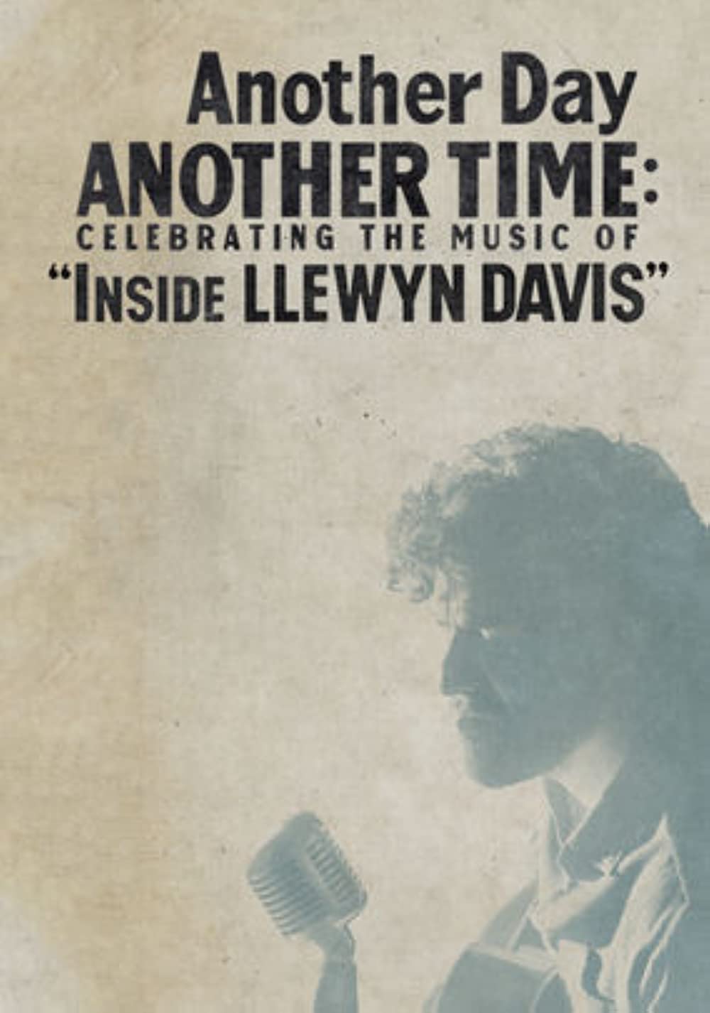 Filmbeschreibung zu Another Day, Another Time: Celebrating the Music of Inside Llewyn Davis