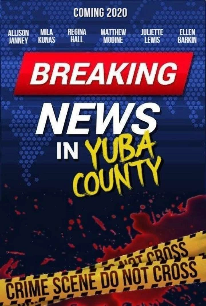 Breaking News in Yuba County