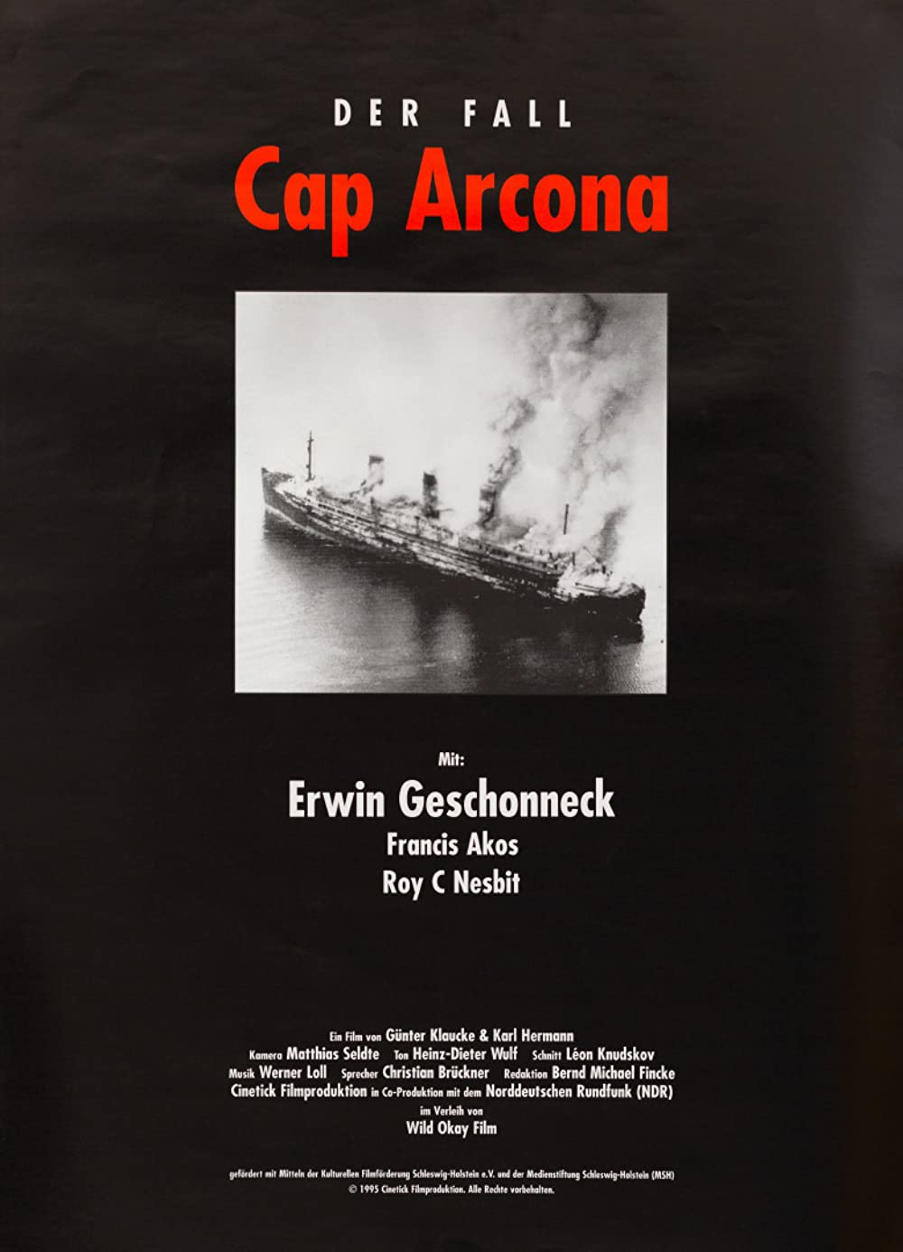 Filmbeschreibung zu Der Fall Cap Arcona
