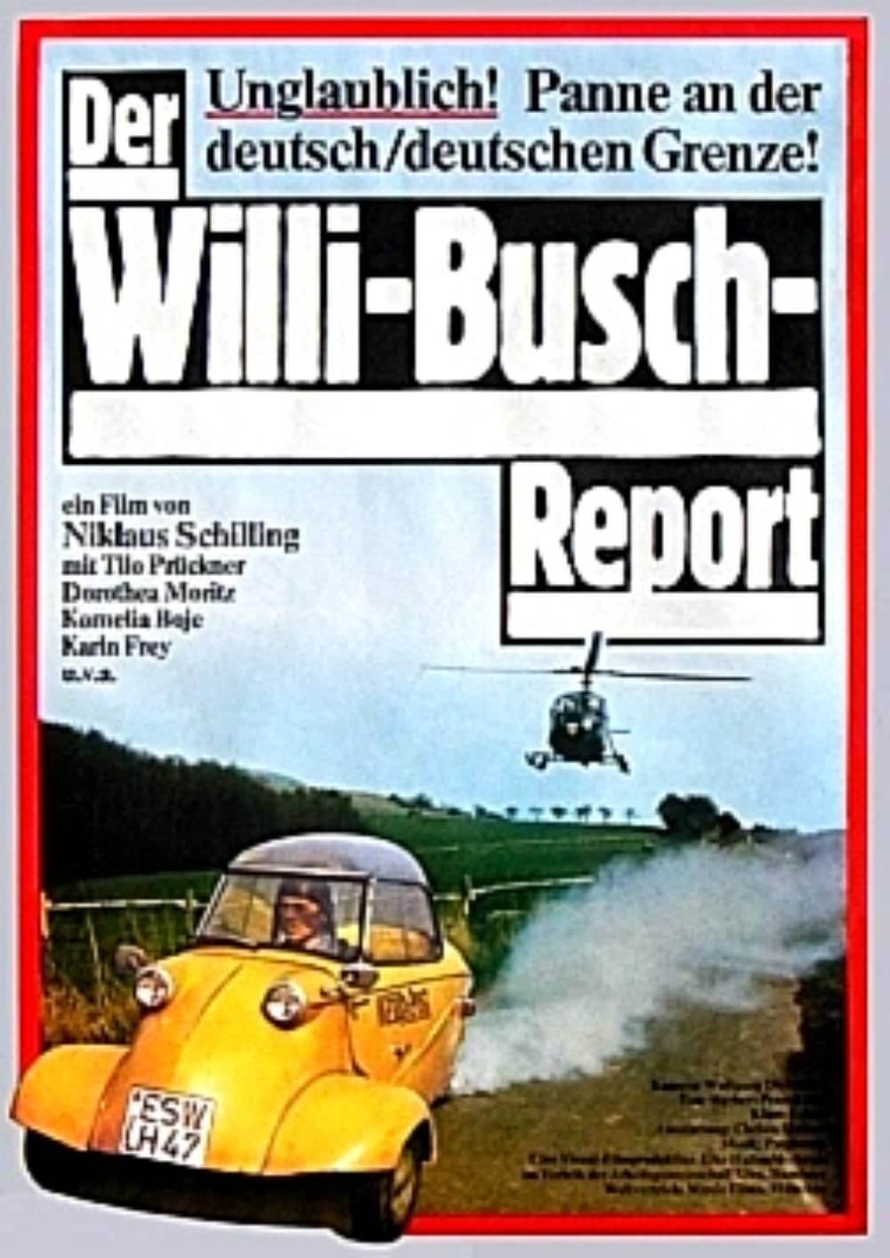 Filmbeschreibung zu Der Willi-Busch-Report