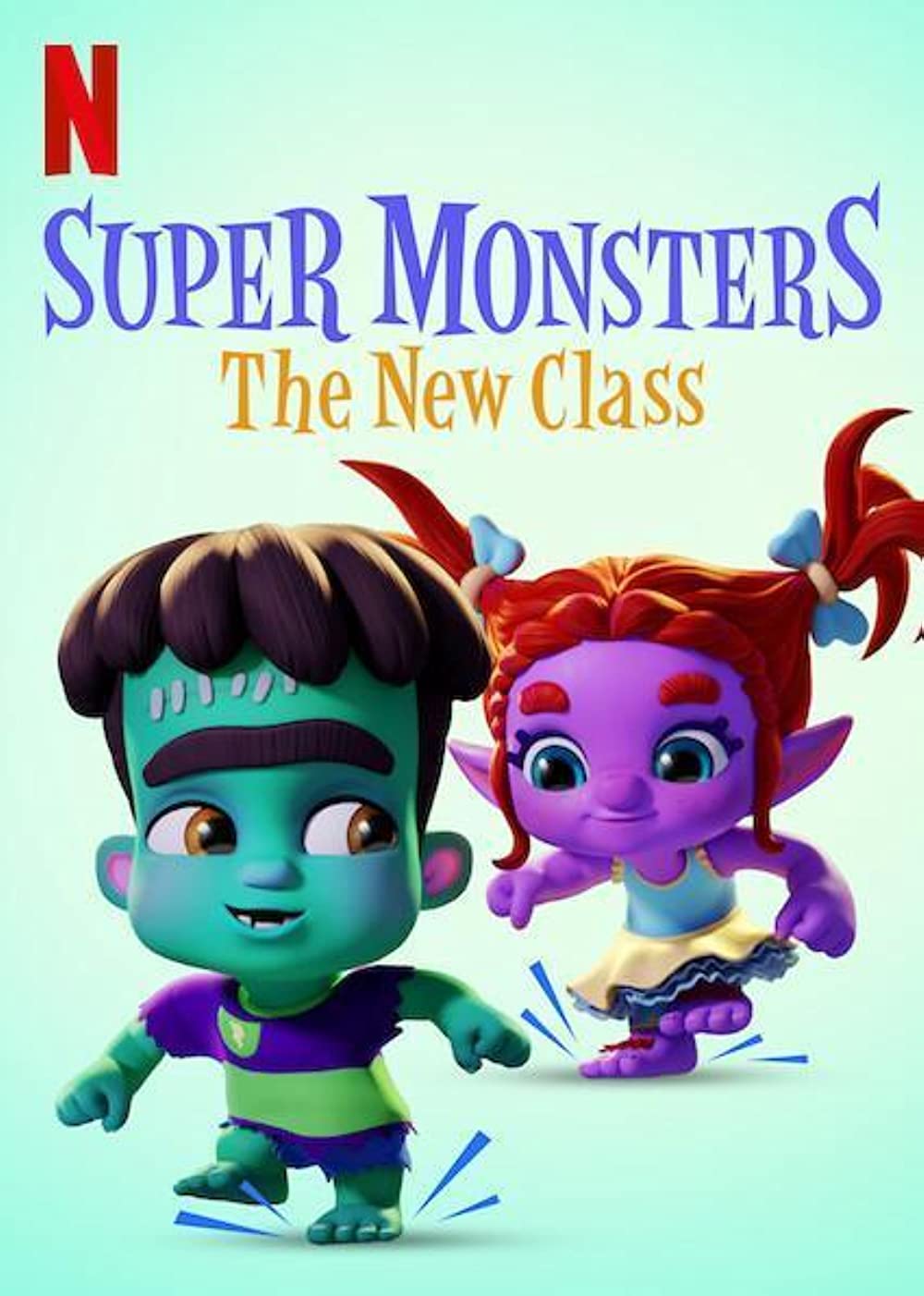 Die Supermonster: Die neue Klasse