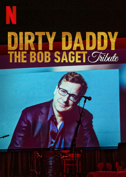 Filmbeschreibung zu Dirty Daddy: The Bob Saget Tribute
