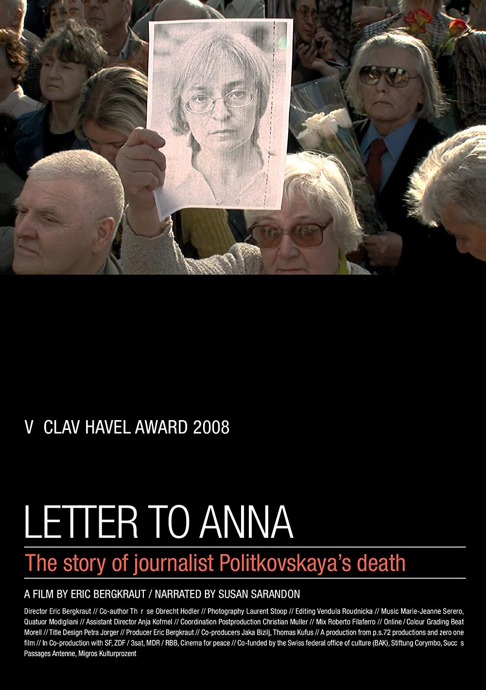 Filmbeschreibung zu Ein Artikel zu viel - Anna Politkowskaja und das System Putin