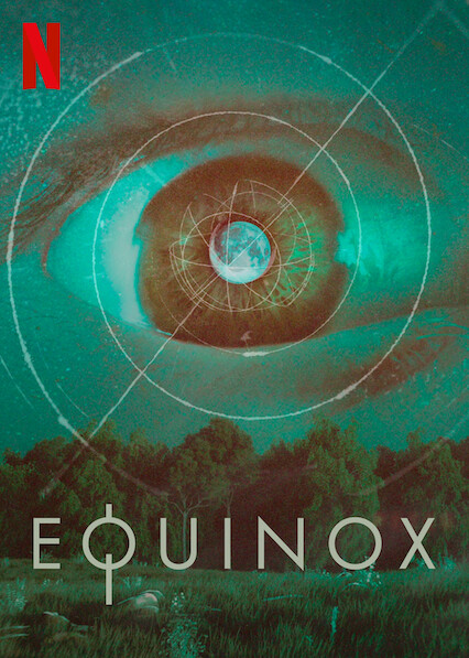Filmbeschreibung zu Equinox