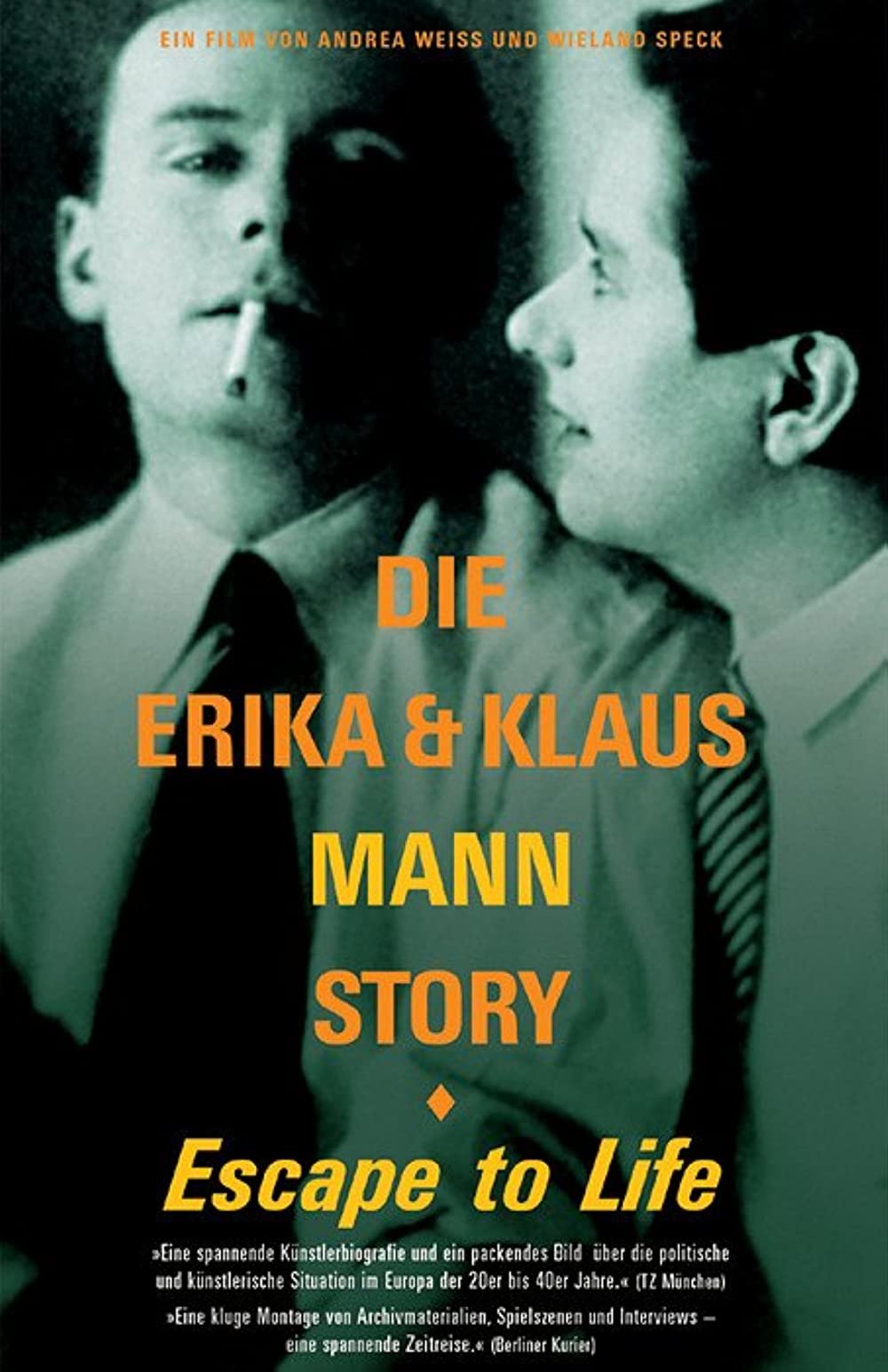 Escape to Life - Die Erika und Klaus Mann Story