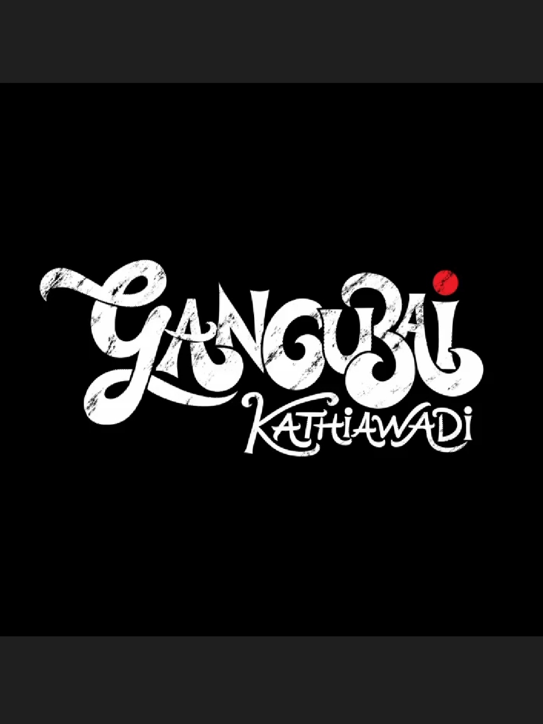 Gangubai Kathiawadi