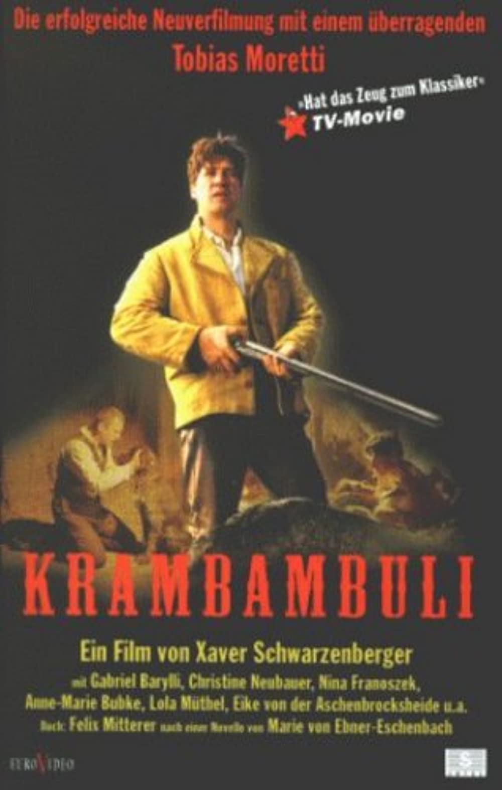 Filmbeschreibung zu Krambambuli