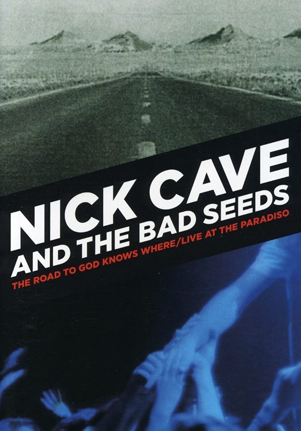 Filmbeschreibung zu Nick Cave - The Road To God Knows Where