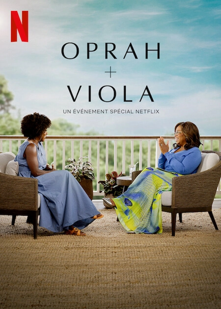 Oprah + Viola: A Netflix Special Event TV Special 2022