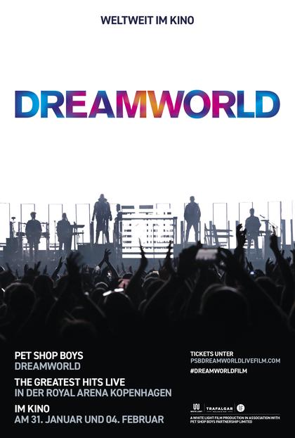 Pet Shop Boys Dreamworld: The Greatest Hits Live at the Royal Arena Kopenhagen