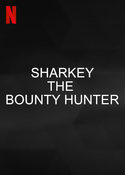 Sharkey The Bounty Hunter