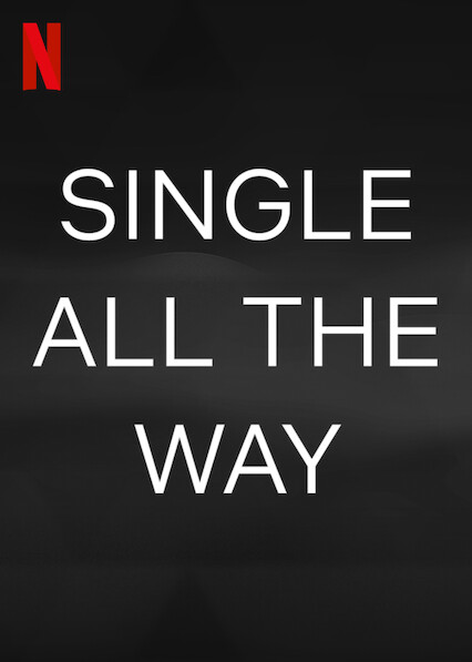 Single All the Way