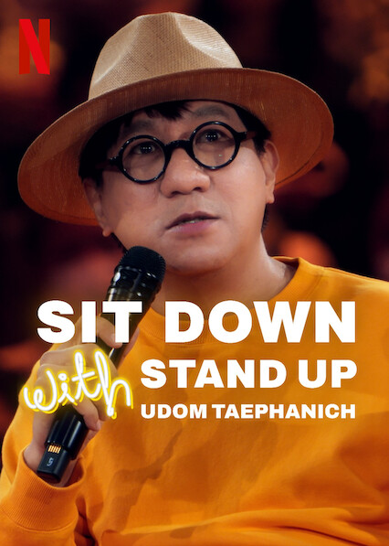 Sit Down with Stand Up Udom Taephanich