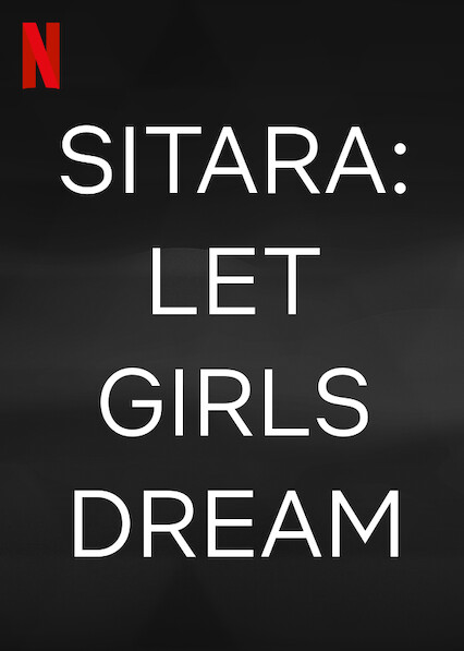 Sitara: Let Girls Dream Short 2019