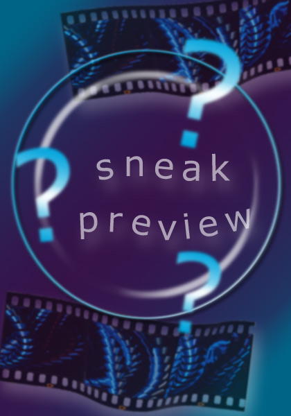 Sneak Preview (OV)
