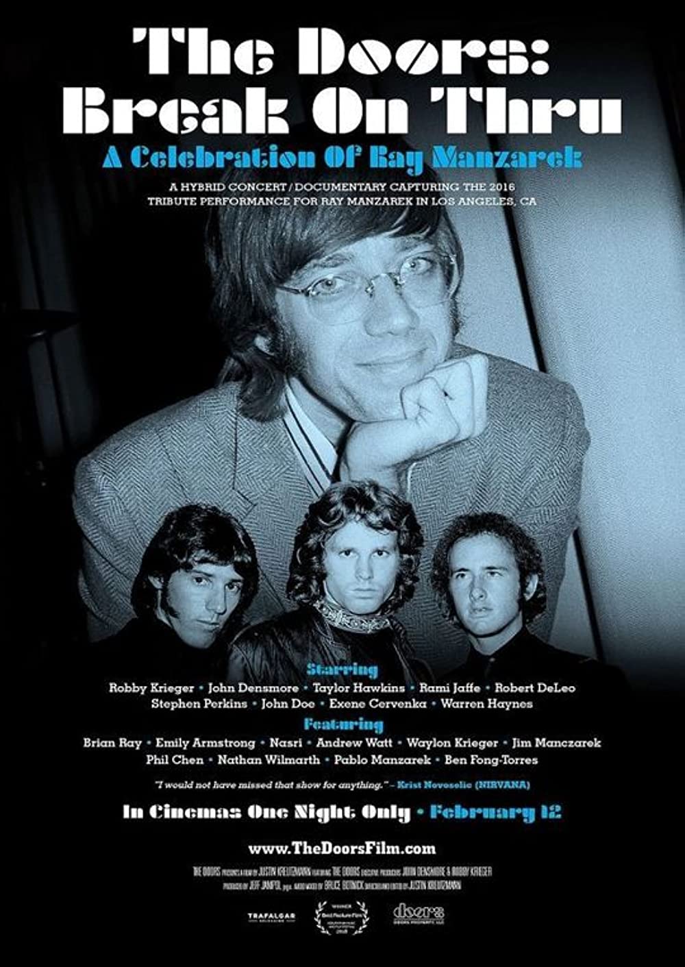 Filmbeschreibung zu The Doors: Break on thru - A Celebratoin of Ray Manzarek