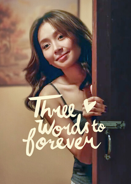 Three Words to Forever