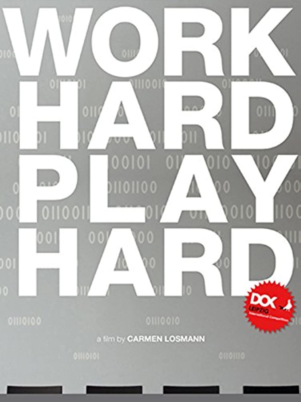 Filmbeschreibung zu Work Hard - Play Hard