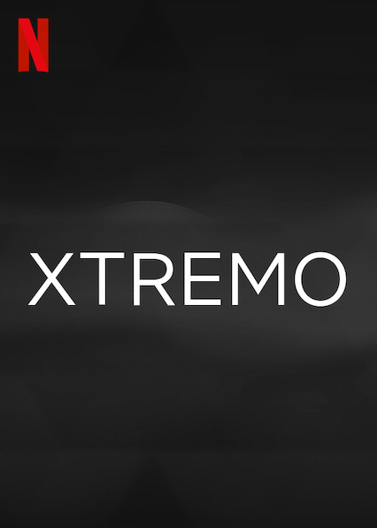 Filmbeschreibung zu Xtremo
