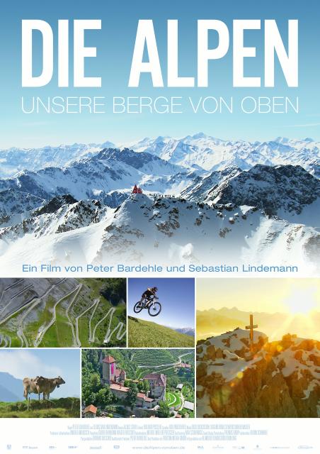 Filmbeschreibung zu Die Alpen - Unsere Berge von oben