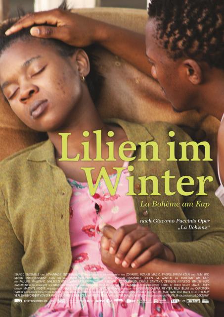 Filmbeschreibung zu Lilien im Winter - La Bohème am Kap der Guten Hoffnung